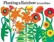 planting a rainbow (en Inglés)