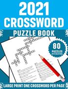 2021 Crossword Puzzle Book: Large Print Superb Crossword Brain Game Puzzles Book For Mums And Senior Women Who Are Puzzle Lovers Containing 80 Puz (en Inglés)