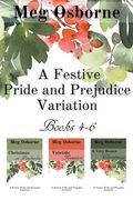 A Festive Pride and Prejudice Variation Books 4-6 (en Inglés)