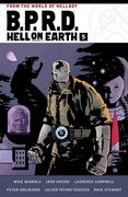 B. P. R. D. Hell on Earth Volume 5 (B. P. R. D. Hell on Earth, 5) (en Inglés)