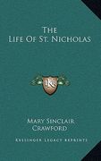 the life of st. nicholas (en Inglés)