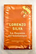La Flaqueza del Bolchevique