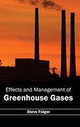 Effects and Management of Greenhouse Gases (en Inglés)