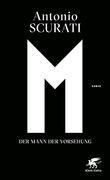 M. Der Mann der Vorsehung: Roman (en Alemán)