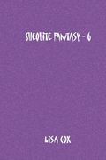 Sheolite Fantasy - 6 (en Inglés)