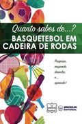 Quanto sabes de... Basquetebol em cadeira de rodas (en Portugués)