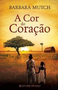 A cor do Coração (en Portugués)