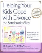 Helping Your Kids Cope With Divorce the Sandcastles way (en Inglés)