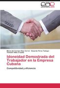 idoneidad demostrada del trabajador en la empresa cubana