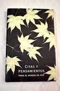 Citas y Pensamientos Para el Mundo de hoy vv. Aa.