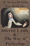 St. Teresa of Avila two Book set - Interior Castle and the way of Perfection 