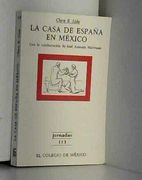 La Casa de España en Mexico (Jornadas de el Colegio de Mexico)