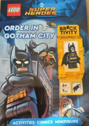 LEGO® Batman™: Order in Gotham City Activity Book (with LEGO® Batman™ minifigure)