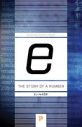 "E: " the Story of a Number (Princeton Science Library) (en Inglés)