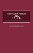 Historical Dictionary of the 1960S 