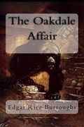 The Oakdale Affair (en Inglés)