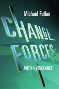 change forces with a vengeance (en Inglés)
