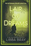 Lair of Dreams Bound for Schoo: 2 (Diviners) (en Inglés)