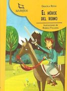 El Heroe Del Reino