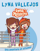 Lyna y mandarina. Una aventura en altamar (de bolsillo)