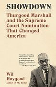 Showdown: Thurgood Marshall and the Supreme Court Nomination That Changed America (en Inglés)