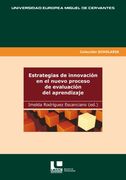 Estrategias de Innovación en el Nuevo Proceso de Evaluación del Aprendizaje (Scholaris)