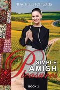 Simple Amish Pleasures (en Inglés)