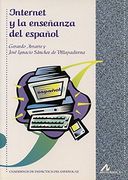 Internet y la Enseñanza del Español