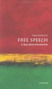 Free Speech: A Very Short Introduction (Very Short Introductions) (en Inglés)