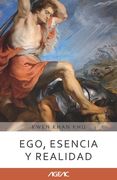 Ego, esencia y realidad (AGEAC): Edición Blanco y Negro (in Spanish)