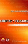 Libertad y Felicidad. Bases del Desarrollo Humano Integral (in Spanish)