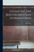 Geometrie der Berührungstransformationen (in German)