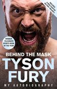Behind the Mask: My Autobiography - Winner of the Telegraph Sports Book of the Year (en Inglés)