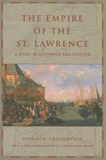 the empire of the st. lawrence: a study in commerce and politics
