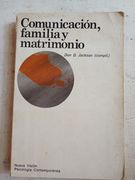 Comunicación, familia y matrimonio