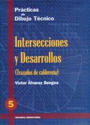 P. D. T. Nº 5: Intersecciones y Desarrollos. Trazados de Calderería.