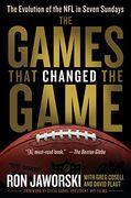The Games That Changed the Game: The Evolution of the nfl in Seven Sundays (en Inglés)