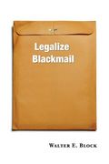 Legalize Blackmail (en Inglés)