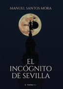 El Incognito de Sevilla