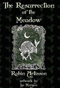 The Resurrection of the Meadow (en Inglés)
