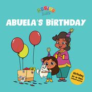 Rosie's Rules: Abuela's Birthday (en Inglés)