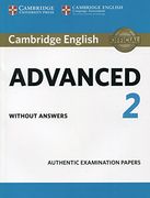Cambridge English Advanced 2 Student's Book Without Answers: Authentic Examination Papers (Cae Practice Tests) (en Inglés)