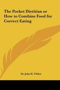 the pocket dietitian or how to combine food for correct eating