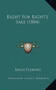 right for right's sake (1884) (en Inglés)