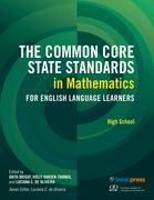 The Common Core State Standards in Mathematics for English Language Learners: High School: (en Inglés)