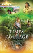 Times Of Courage (en Inglés)