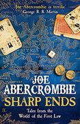 Sharp Ends: Stories From the World of the First law (en Inglés)