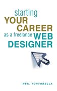 Starting Your Career as a Freelance Web Designer (en Inglés)