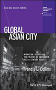 Global Asian City: Migration, Desire and the Politics of Encounter in 21st Century Seoul (en Inglés)