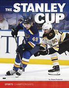 The Stanley cup (Sports Championships) (en Inglés)
